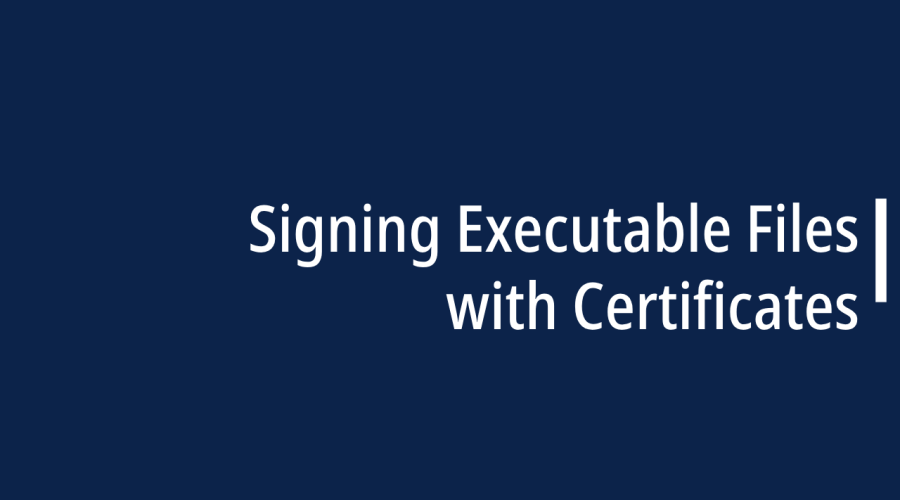 Signing Executable Files with Certificates
