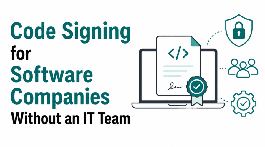 Simple Code Signing Setup for Small Software Companies